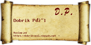 Dobrik Pál névjegykártya